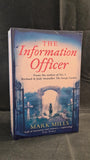 Mark Mills - The Information Officer, Harper, 2009, Paperbacks