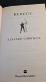 Bernard Cornwell - Heretic, HarperCollins, 2004, Paperbacks