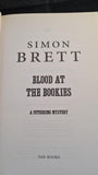 Simon Brett - Blood At The Bookies, Pan Books, 2009, Paperbacks