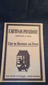 L'Artisan Pratique Number 305 November 1934, The Art of Decorating your Home, French