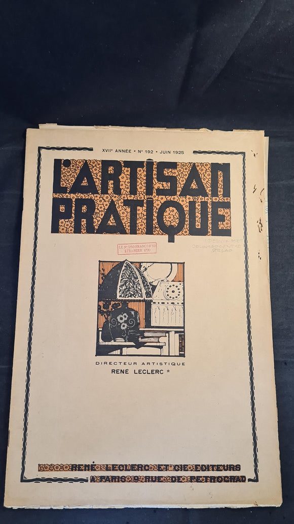 L'Artisan Pratique Number 192 June 1925, The Art of Decorating your Home, French