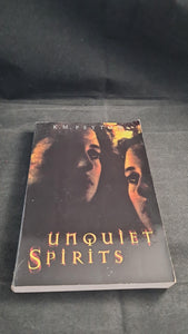 K M Peyton - Unquiet Spirits, Scholastic Press, 1997, Paperbacks