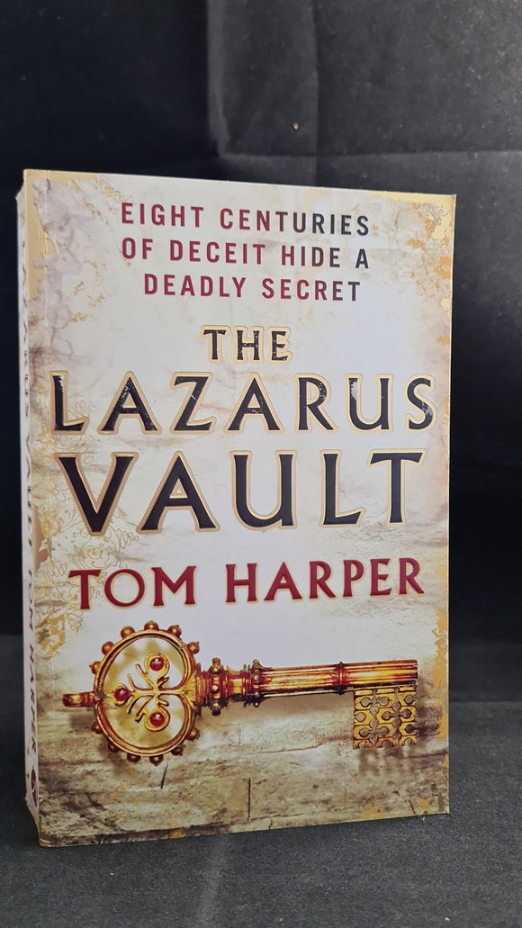 Tom Harper - The Lazarus Vault, Arrow Books, 2010, Paperbacks