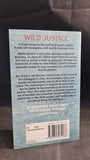 Phillip Margolin - Wild Justice, Warner Books, 2001, Paperbacks