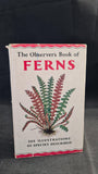 W J Stokoe - The Observer's Book of Ferns, Frederick Warne, 1961