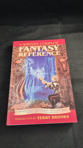 Terry Brooks - The Writer's Complete Fantasy Reference, Writer's Digest, 2001, Paperbacks