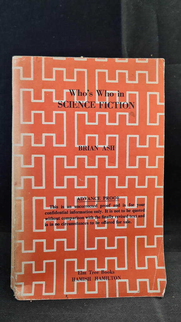 Brian Ash - Who's Who in Science Fiction, Elm Tree Books, 1976, First Edition