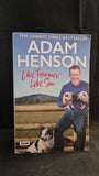 Adam Henson - Like Farmer, Like Son, BBC Books, 2017, Paperbacks