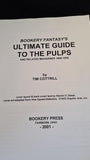 Tim Cottrill -Ultimate Guide To The Pulps & related Magazines, Bookery Fantasy's Press, 2001