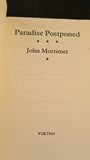 John Mortimer - Paradise Postponed, Viking, 1985, Uncorrected Proof Copy