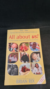 Brian Rix - All About Us! Royal Mencap Society 1946-2006, 60th Year, 2006, Signed