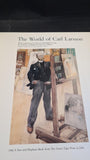 Carl Larsson - The World of Carl Larsson, Hans-Curt Koster, 1982