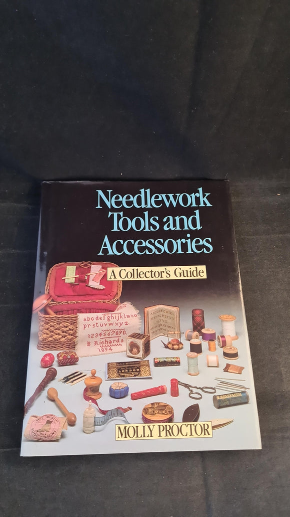 Molly Proctor - Needlework Tools & Accessories, B T Batsford, 1990