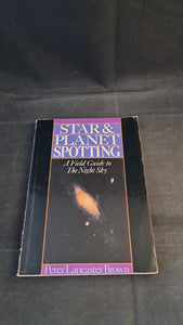 Peter Lancaster Brown - Star & Planet Spotting, Sterling Publishing, 1974, Paperbacks