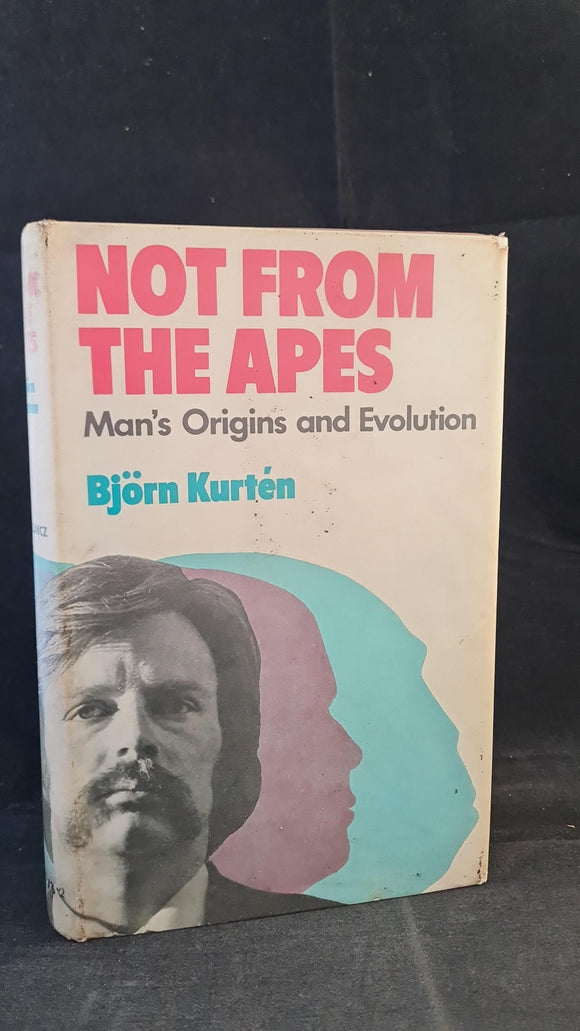 Bjorn Kurten - Not From The Apes, Victor Gollancz, 1972