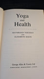 Selvarajan Yesudian & Elisabeth Haich - Yoga & Health, George Allen, 1960