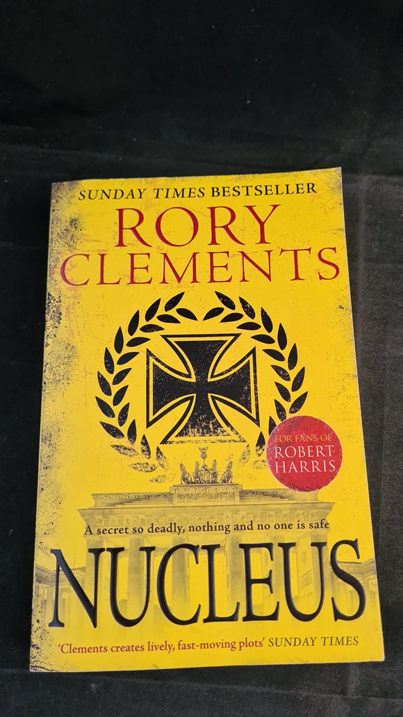 Rory Clements - Nucleus, Zaffre Publishing, 2018, Paperbacks