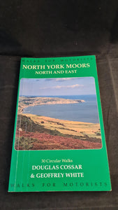 Douglas Cossar & Geoffrey White - North York Moors, North & East, Countryside Books, 1995