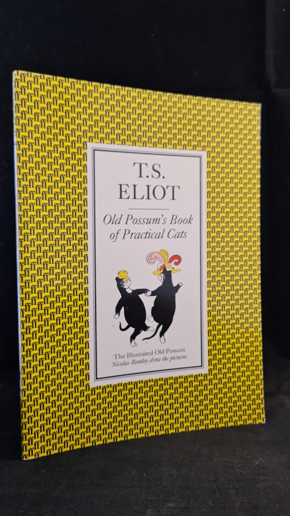 T S Eliot - Old Possum's Book of Practical Cats, Faber & Faber, 1974