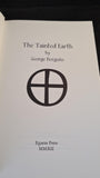 George Berguno - The Tainted Earth, Egaeus Press, 2012, Limited