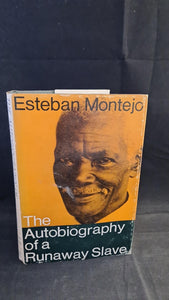 Miguel Barnet - The Autobiography of a Runaway Slave Esteban Montejo, Bodley Head, 1968