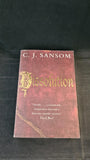 C J Sansom - Dissolution, Pan Books, 2007, Paperbacks