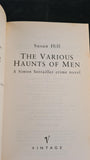 Susan Hill - The Various Haunts of Men, Vintage, 2005, Paperbacks