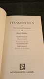 Mary Shelley - Frankenstein, Wordsworth Classics, 1999, Paperbacks