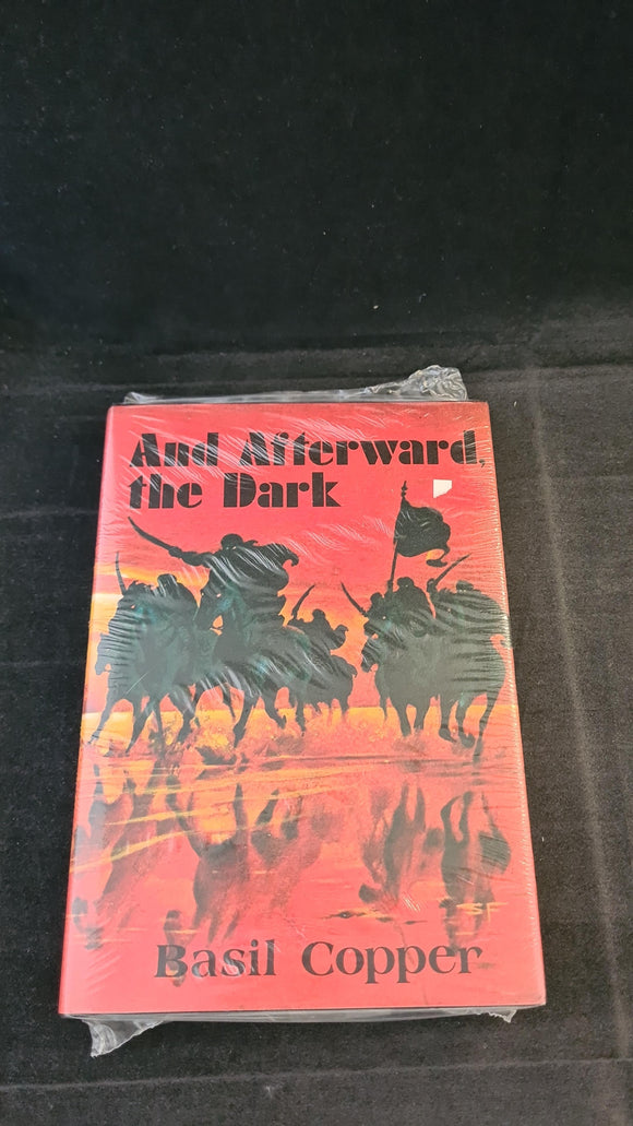 Basil Copper - And Afterward the Dark, Arkham House, Shrinkwrapped