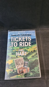 Phil Hart - Tickets To Ride, Phil Hart, 2015, Paperbacks