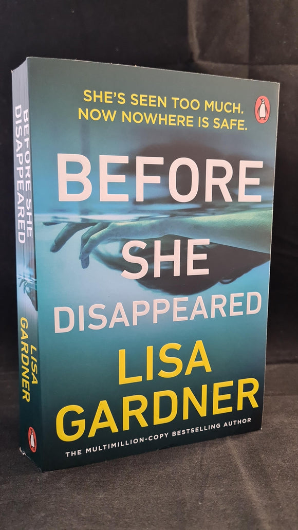 Lisa Gardner - Before She Disappeared, Penguin Books, 2021, Paperbacks