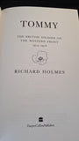 Richard Holmes - Tommy, Harper Collins, 2004