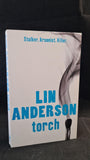 Lin Anderson - Torch, Hodder, 2007, Paperbacks