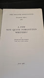 Edmund Blunden - A Few Not Quite Forgotten Writers? English Association, July 1967