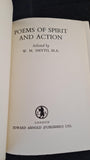 W M Smyth - Poems of Spirit and Action, Edward Arnold, 1957, Paperbacks