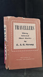 L A G Strong - Travellers, Thirty-one Selected Short Stories, Methuen, 1945, First Edition