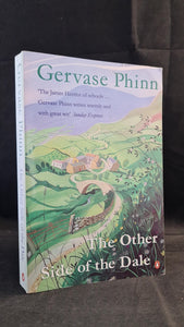 Gervase Phinn - The Other Side of the Dale, Penguin Books, 1999, Paperbacks