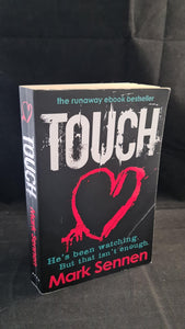 Mark Sennen - Touch, Avon, 2012, Paperbacks