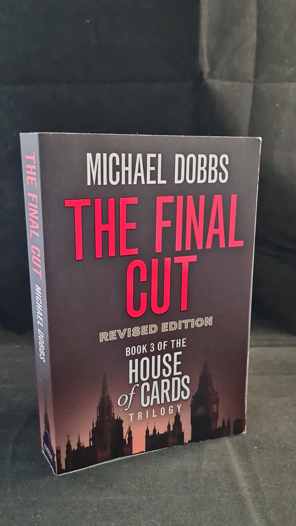 Michael Dobbs - The Final Cut, Harper, 2015, Paperbacks