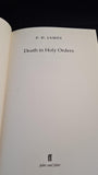 P D James - Death in Holy Orders, Faber & Faber, 2001