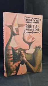 Rhys Hughes - Brutal Pantomimes, Egaeus Press, 2016, First Edition, Limited