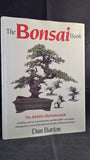 Dan Barton - The Bonsai Book, Blitz Editions, 1993