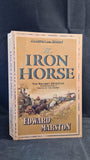 Edward Marston - The Iron Horse, Allison & Busby, 2008, Paperbacks