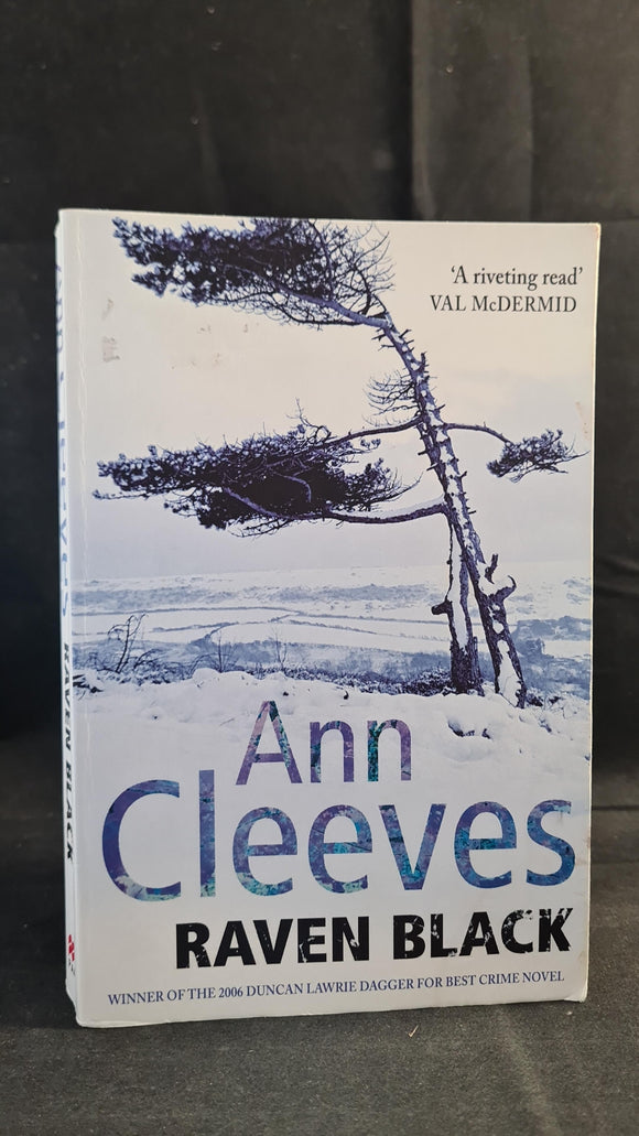 Ann Cleeves - Raven Black, Pan Books, 2010, Paperbacks