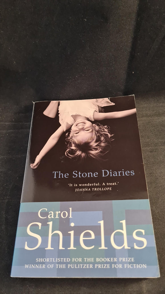 Carol Shields - The Stone Diaries, Fourth Estate, 1994, Paperbacks