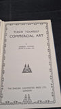 Herbert Cutner - Teach Yourself Commercial Art, English Universities Press, 1949