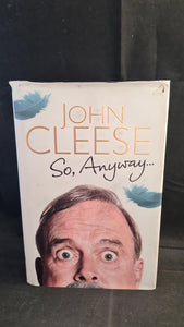 John Cleese - So, Anyway, Random House, 2014