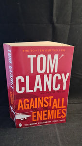 Tom Clancy - Against All Enemies, Penguin Books, 2012, Paperbacks