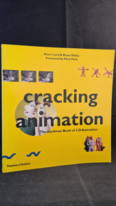 Peter Lord & Brian Sibley - Cracking Animation, Thames & Hudson, 1998