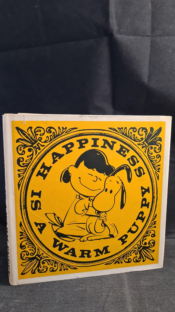 Charles M Schulz - Happiness Is A Warm Puppy, Paul Hamlyn, 1962